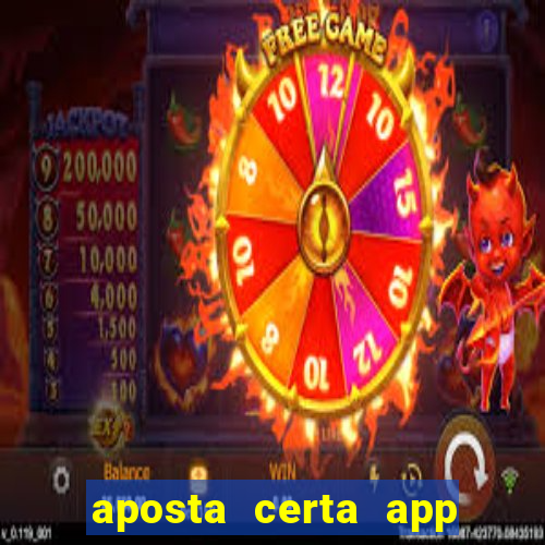 aposta certa app jogo do bicho